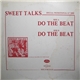 Sweet Talks - Do The Beat