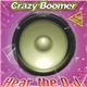 Crazy Boomer - Hear The DJ