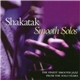 Shakatak - Smooth Solos