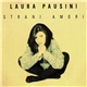 Laura Pausini - Strani Amori