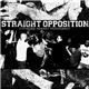 Straight Opposition - Gathered Against Mediocracy