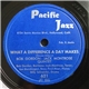 Bob Gordon - Jack Montrose Quintet - What A Difference A Day Makes / Two Can Play