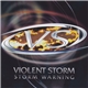 Violent Storm - Storm Warning