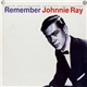 Johnnie Ray - Remember Johnnie Ray