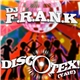 DJ F.R.A.N.K. - Discotex! (Yah!)