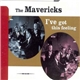 The Mavericks - I've Got This Feeling