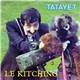 Tatayet - Le Kitching