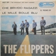 The Flippers - Che Brivido Ragazzi / Le Mille Bolle Blu