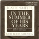 Kate Smith - In The Summer Of His Years