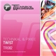 Technikal & Pixiee - Twist