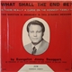 Jimmy Swaggart - What Shall The End Be?