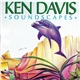Ken Davis - Soundscapes