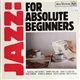 Various - Jazz: For Absolute Beginners