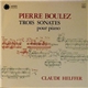 Pierre Boulez, Claude Helffer - Trois Sonates Pour Piano