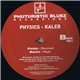 Physics + Kaleb - Disconaut / Magic