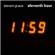 Steven Grace - Eleventh Hour