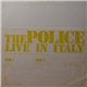 The Police - Live In Italy