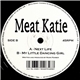 Meat Katie - Next Life