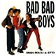 Midi Maxi & Efti - Bad Bad Boys