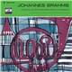 Brahms, Kammermusikvereinigung Der Berliner Philharmoniker - Trio Es-Dur Op. 40 Für Pianoforte, Violine Und Waldhorn
