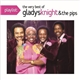 Gladys Knight And The Pips - Playlist: The Very Best Of Gladys Knight & The Pips