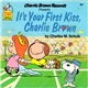 Charles M. Schulz - It's Your First Kiss, Charlie Brown
