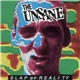 The Unsane - Slap Of Reality