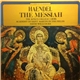 Haendel – The King's College Choir, Academy Of Saint Martin In The Fields, David Willcocks - The Messiah