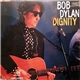 Bob Dylan - Dignity (MTV Unplugged)