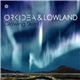 Orkidea & Lowland - Glowing Skies