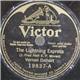 Vernon Dalhart - The Lightning Express / The Letter Edged In Black