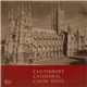 Canterbury Cathedral Choir - Canterbury Cathedral Choir Sings ...