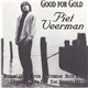 Piet Veerman - Good For Gold