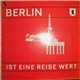 Various - Berlin Ist Eine Reise Wert