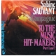 Sabine Sauvant & Compagnie - To The Music Hit-Makers Part 1 And 2