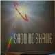 Cosmo Crew - Show No Shame