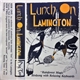 Brett Nielsen, Ross Pepper - Lunch on Lamington