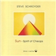 Steve Schroyder - Sun - Spirit Of Cheops