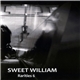 Sweet William - Rarities 6