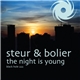 Steur & Bolier - The Night Is Young