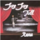 Jay Jay Tull - Revue