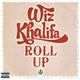 Wiz Khalifa - Roll Up