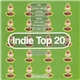 Various - Indie Top 20 Volume 22