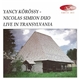 Yancy Körössy - Nicolas Simion Duo - Live In Transylvania
