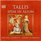 Tallis - Oxford Camerata, Jeremy Summerly - Spem In Alium