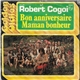 Robert Cogoi - Bon Anniversaire