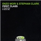Enzo Mori & Stephan Clark - First Class