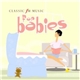 Various - Classic FM Music For Babies