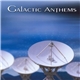 Galactic Anthems - Galactic Anthems
