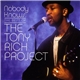 The Tony Rich Project - Nobody Knows: The Best Of The Tony Rich Project